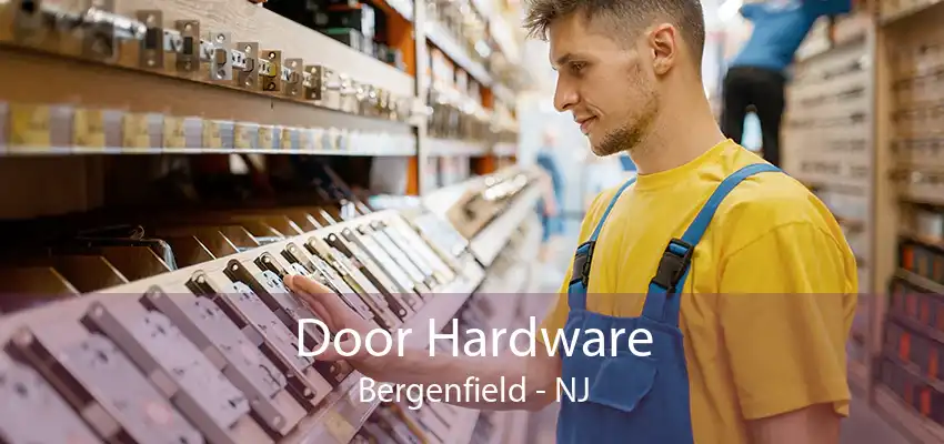 Door Hardware Bergenfield - NJ