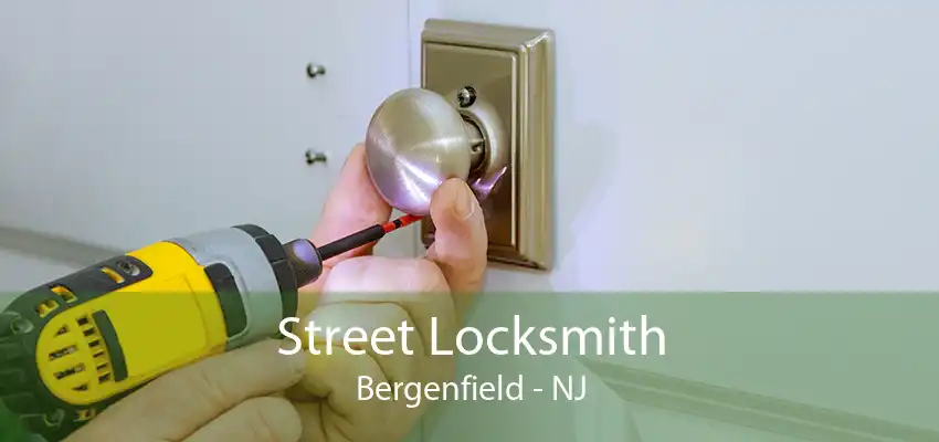 Street Locksmith Bergenfield - NJ