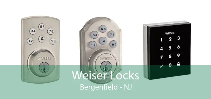 Weiser Locks Bergenfield - NJ